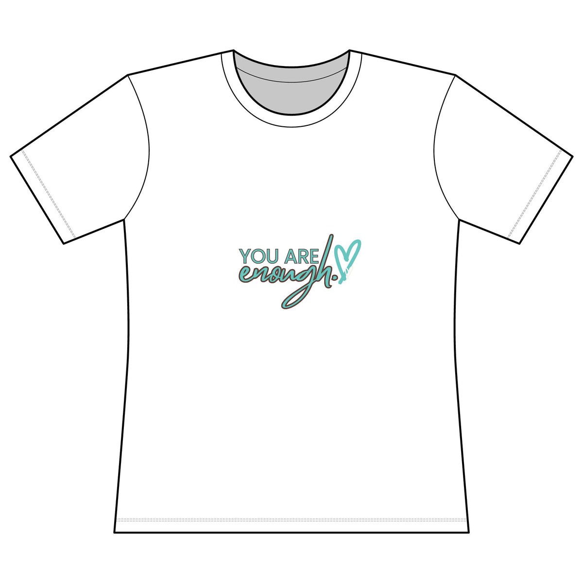 You Are Enough Tee — Women’s Inspirational Graphic T‑Shirt