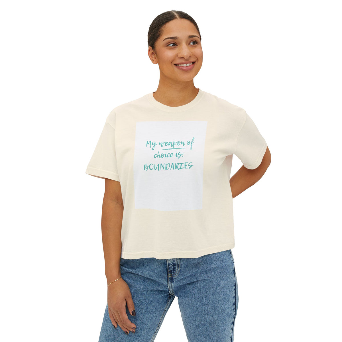 My weapon of choice is: Boundaries — Women's Boxy Tee