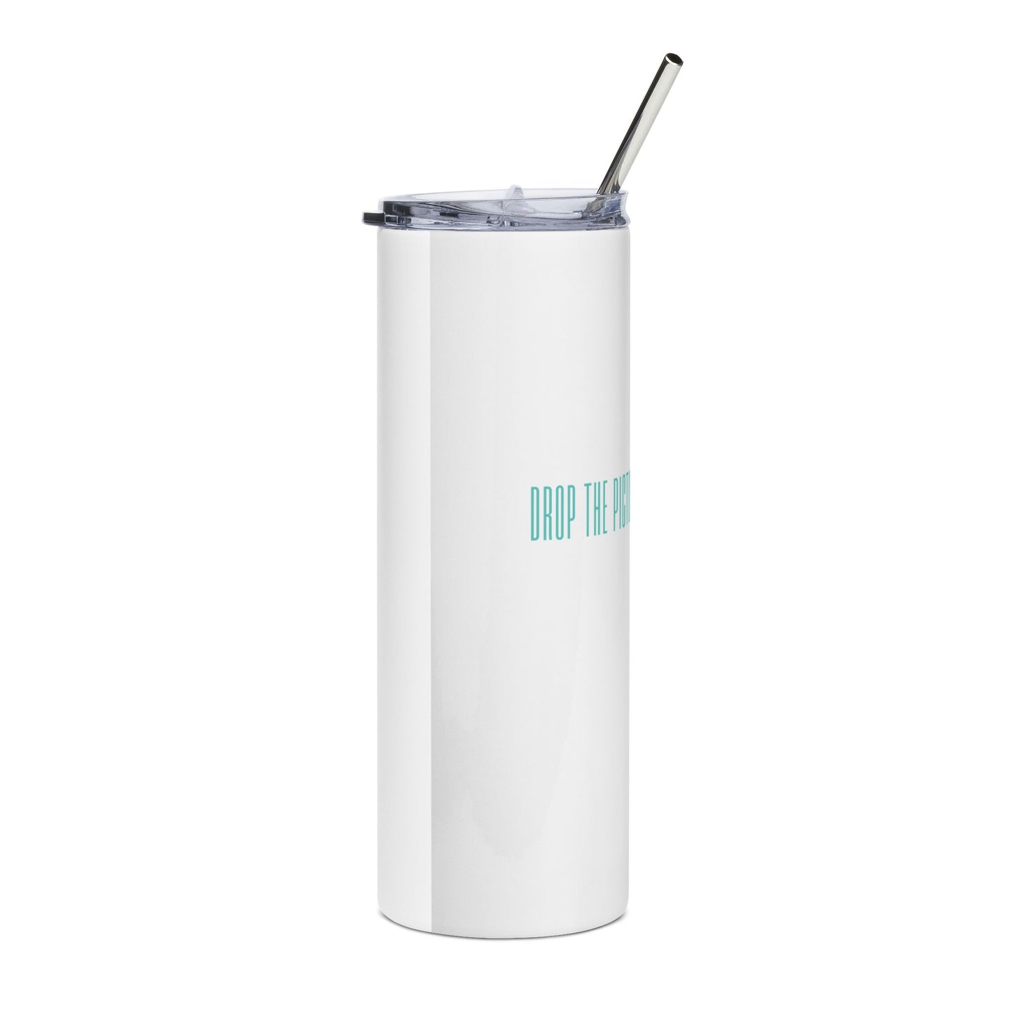 20oz Stainless Tumbler with Aqua Cross & Inspirational Text — 'Drop The Picture & Hold Your Light'
